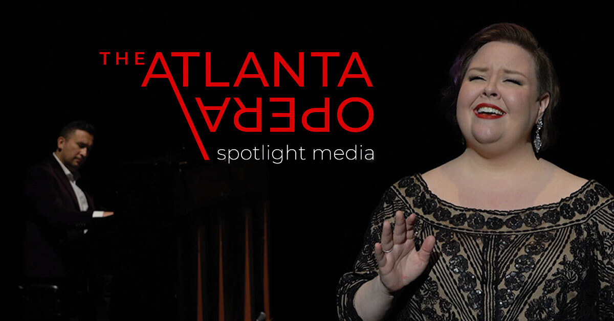 Artistic Talent and Business Acumen: How the Atlanta Opera is Reinventing Opera Performance during the Pandemic